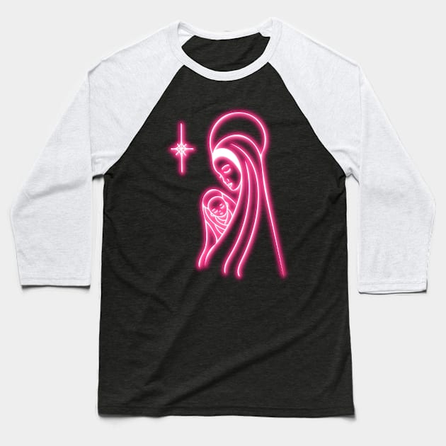 Pink Neon Virgin Mary and Jesus Baseball T-Shirt by la chataigne qui vole ⭐⭐⭐⭐⭐